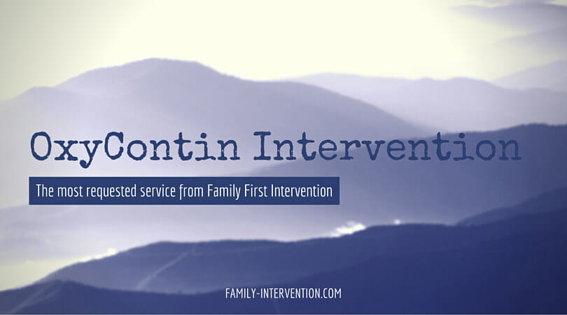 OxyContin Intervention Services – Family First