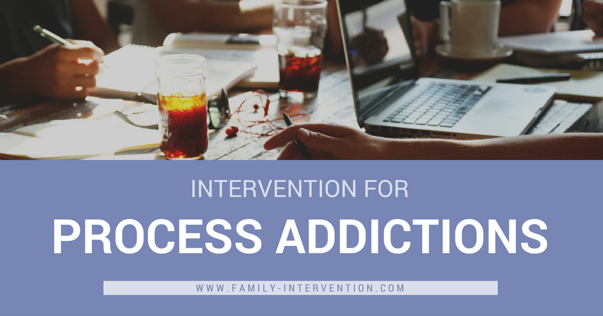 Intervention For Process Addictions